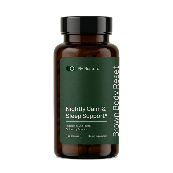 Brown Body Reset PM Restore